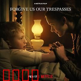 饶恕我们的罪：宽恕背后的真相